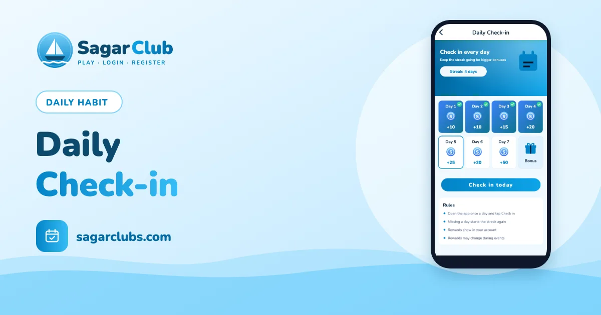Sagar Club Daily Check-in: How the 7-Day Streak Works